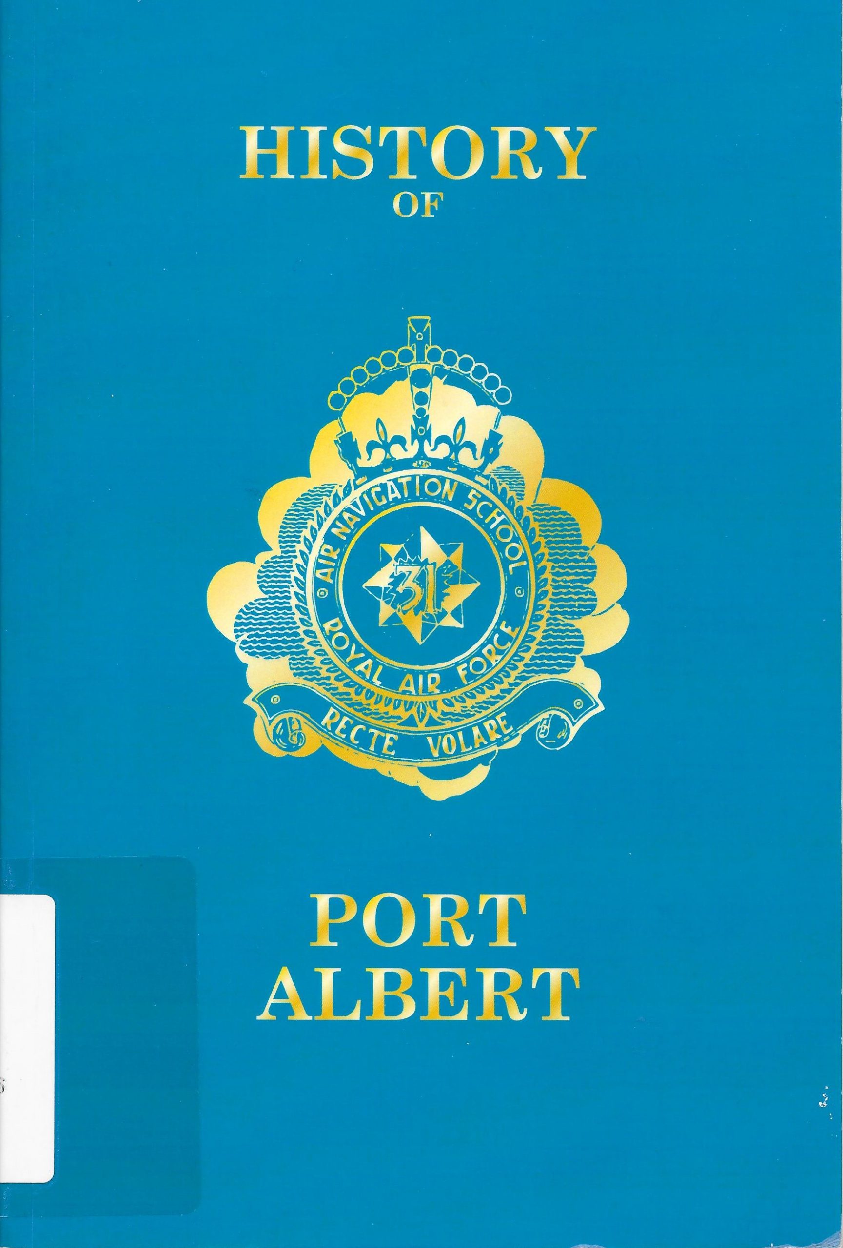 The History of Port Albert No. 31 ANS AngloCeltic Connections